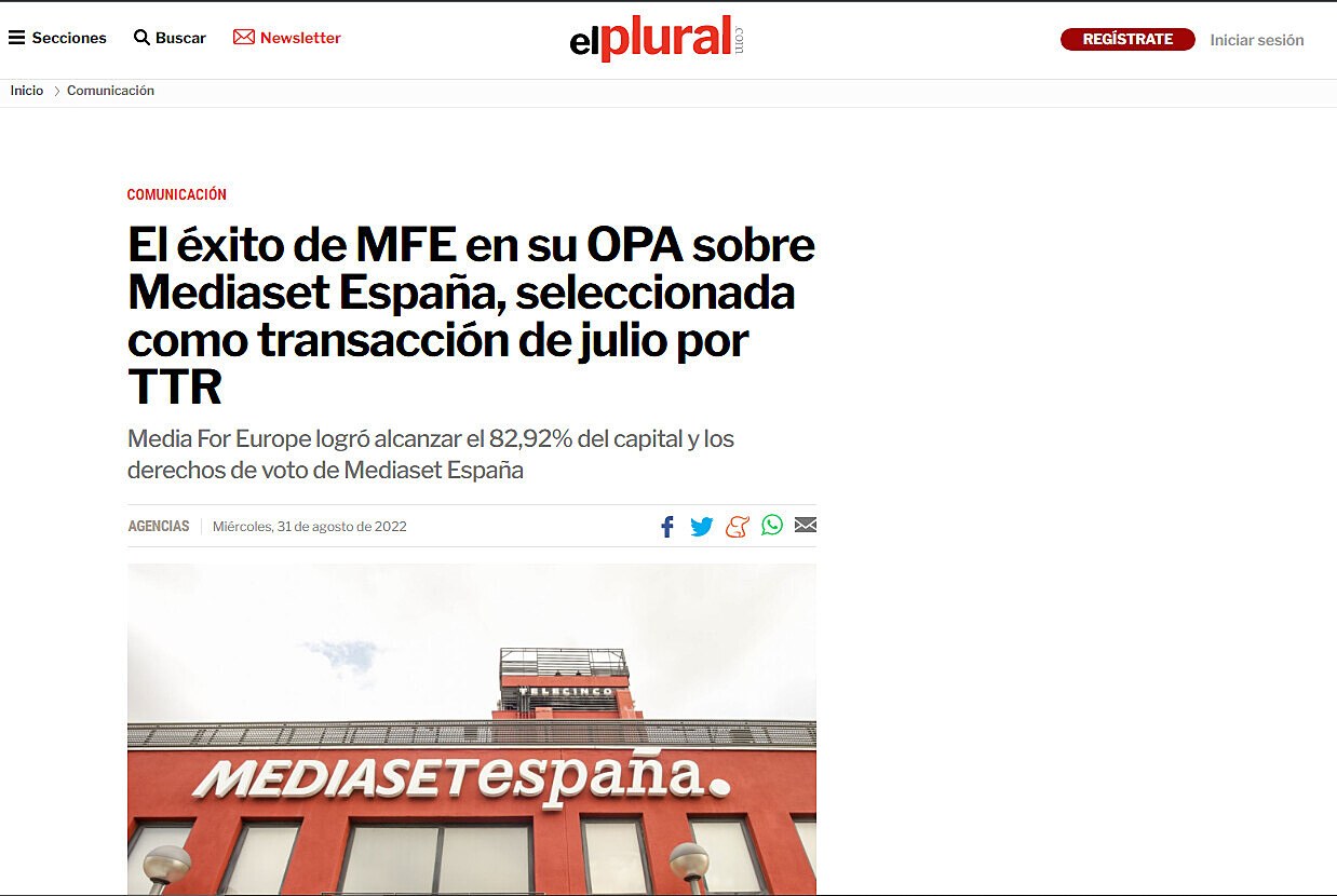 El xito de MFE en su OPA sobre Mediaset Espaa, seleccionada como transaccin de julio por TTR